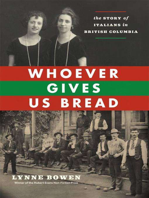 Title details for Whoever Gives Us Bread by Lynne Bowen - Wait list